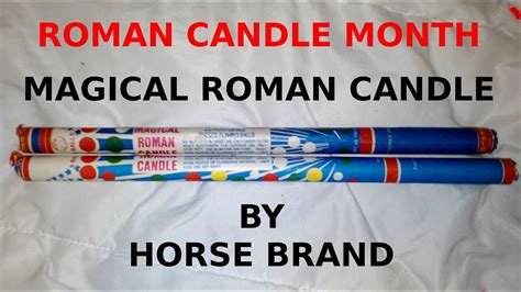 Unleashing the Magic: Tips and Tricks for Maximizing the Effects of Roman Candles